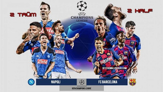 Наполи – Барселона | Лига Чемпионов 2019/20 | 1/8 финала | Первый матч (2 тайм)