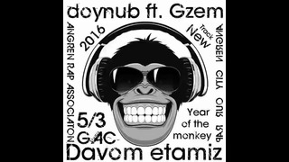 Doynub ft. Gzem – Davom etamiz (ANGREN CITY OUR RAP)