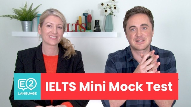 E2 IELTS| Mini Mock Test with Jay and Alex | Top Tips and Practice