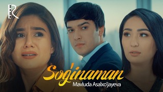 Mavluda Asalxo’jayeva – Sog’inaman (VideoKlip 2018)
