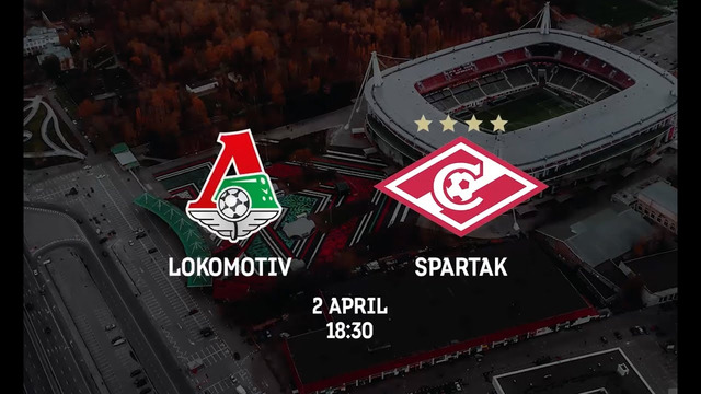 Lokomotiv vs Spartak | 2 April | RPL 2021/22