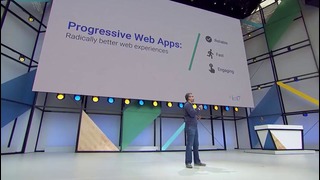 The Mobile Web – State of the Union (Google I O ‘17)