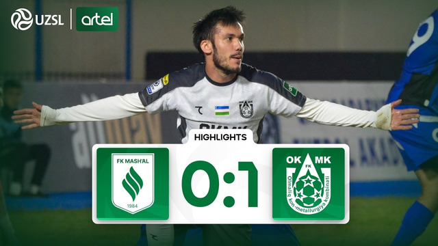 Superliga 24-tur. Mash’al – OKMK bahsida kiritilgan gol va xavfli vaziyatlar (Highlights)