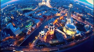 Best of Moscow Aerial FPV flights- Полеты над Москвой – Part 1