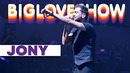 JONY – MEGAMIX (Big Love Show 2020!)