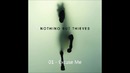 Nothing But Thieves – Excuse Me ( 2015 – Nothing But Thieves )