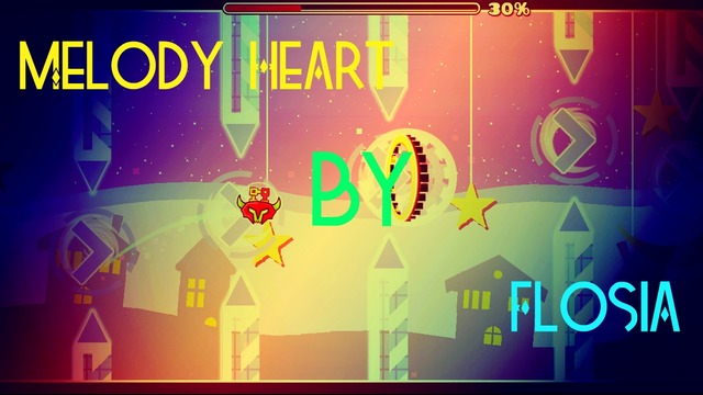 Melody Heart by Flosia (Geometry Dash 2.11)