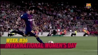 The week at FC Barcelona #36