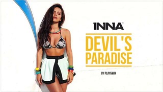INNA – Devil’s Paradise (by Play&Win)