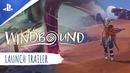 Windbound | Launch Trailer | PS4