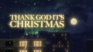Queen – Thank God It’s Christmas (Official Lyric Video)