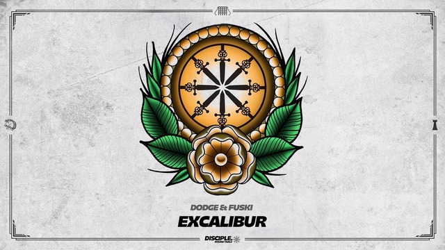 Dodge & Fuski – Excalibur