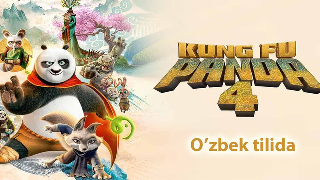 Kung Fu Panda 4 2024 1080p O’zbek Tilida Full HD