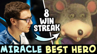Miracle 8 games WINSTREAK — BEST hero of the patch