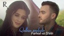 Farhod va Shirin – Qalbim sendadir (VideoKlip 2018)