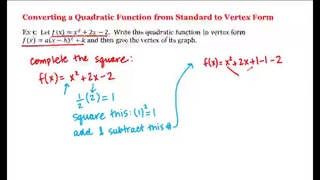 5 – 2 – Converting a Quadratic Function from Standard to Vertex Form (6-31)