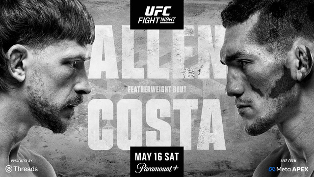 UFC Fight Night 276: Allen vs. Costa (ОСНОВНОЙ КАРД) 17.05.2026 | Арнольд Аллен — Мелкизаэл Коста