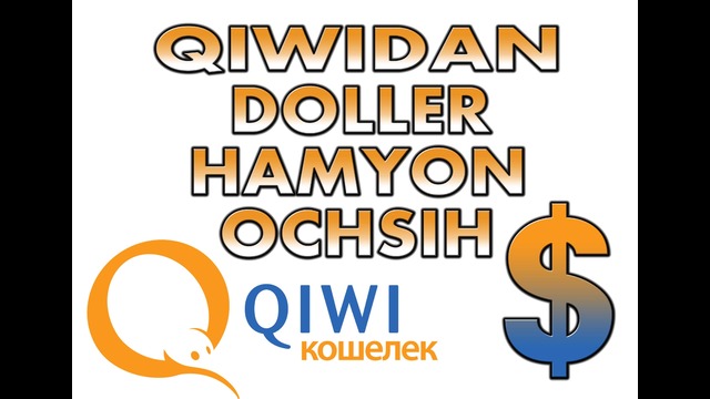 Qiwi hamyonga $ doller schot ochish
