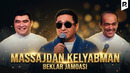 Massajdan kelyabman | Beklar jamoasi | QVZ 2025