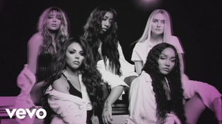 Little Mix – More Than Words ft. Kamille (Official Video 2018!)