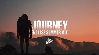 JOURNEY | Endless Summer (Chill Mix)