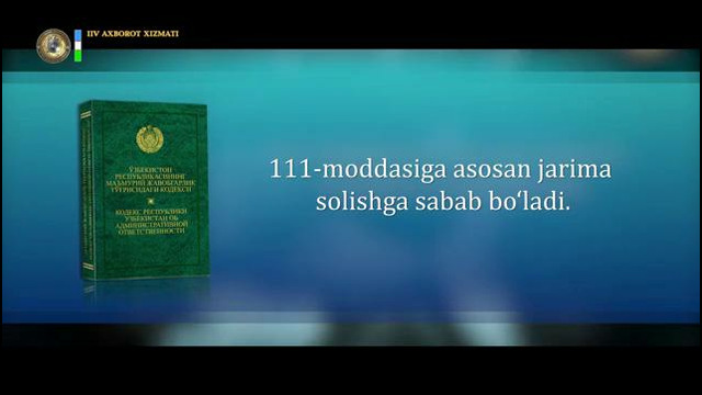 Oʻzbekiston Respublikasining Maʼmuriy javobgarlik toʻgʻrisidagi kodeksning 111 – moddasi