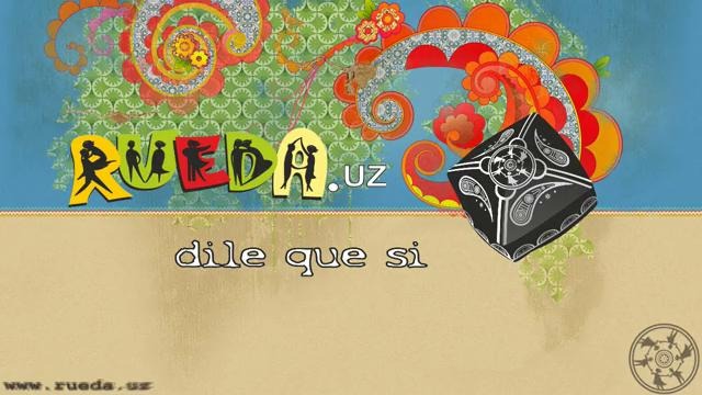 Dile que si