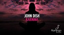 John dish-karmma(Preview) [Flamingo Recordings