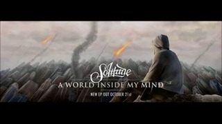 Solitude – A World Inside My Mind