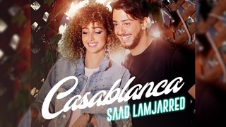 Saad Lamjarred – CASABLANCA (Official Video 2018!)