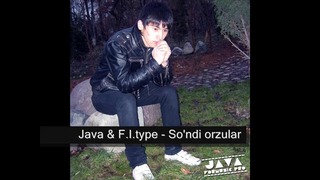 MP3 Java&F.I.type – So’ndi orzularim REMIX (ForMusic Pro)