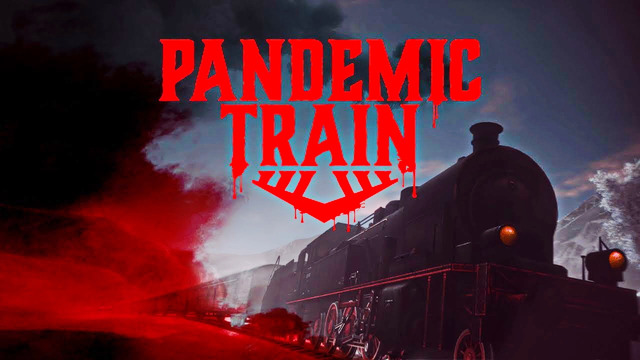 Pandemic Train (Play At Home)
