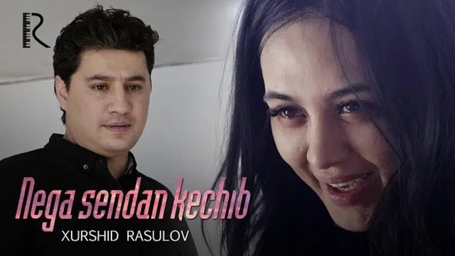 Xurshid Rasulov – Nega sendan kechib bo’lmaydi (VideoKlip 2019)