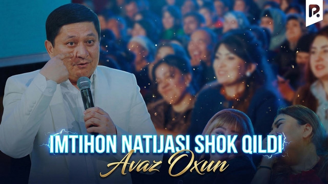 Avaz Oxun – Imtihon natijasi shok qildi