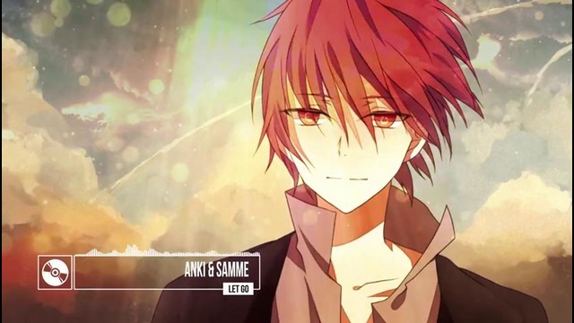 Anki & Samme – Let Go